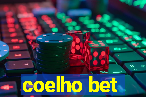 coelho bet
